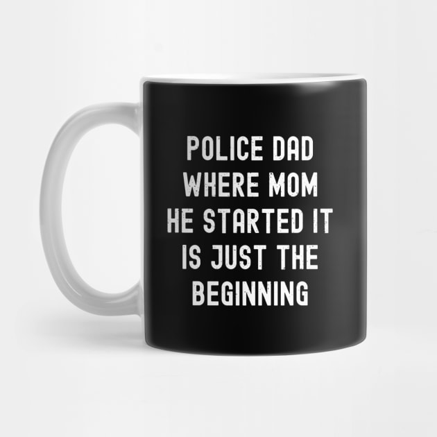 Police Dad: Where 'Mom, He Started It' Is Just the Beginning by trendynoize